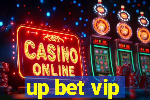 up bet vip